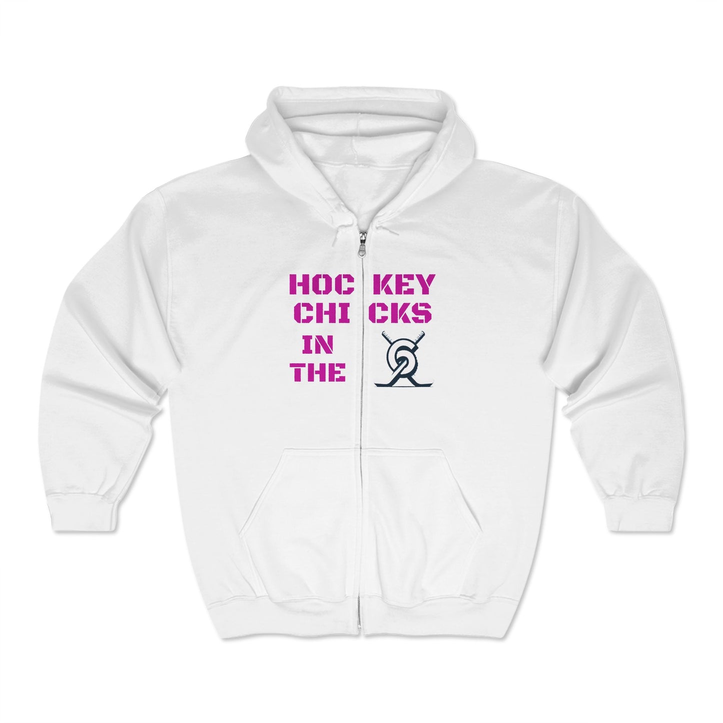 "Hockey Chicks in the 6 in White"   Full Zip Hoodie